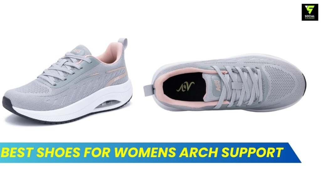 Best for Womens Arch Support  Best Shoes for Plantar Fasciitis