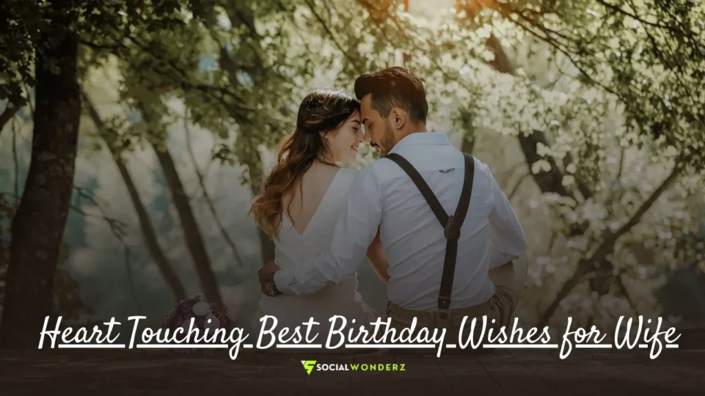 best heart touching birthday wishes for wife